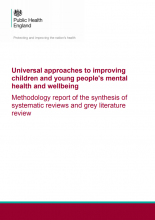 Universal approaches to improving children and young people’s mental health and wellbeing: Methodology report of the synthesis of systematic reviews and grey literature review